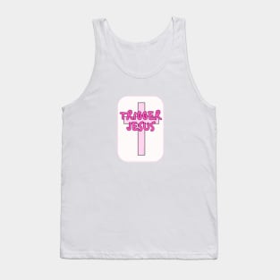 Trigger Jesus Affirmation By Abby Anime(c) Tank Top